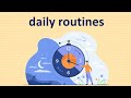 Daily routines. Ежедневные дела по-английский. Видео-словарь