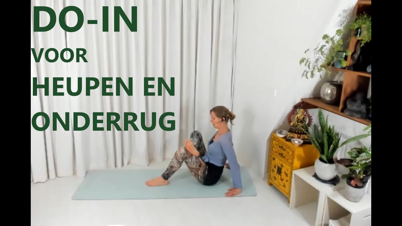Do-In voor ruimte in je heupen en onderrug. Door Lilian Kluivers
