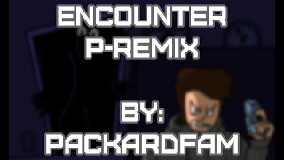 ENCOUNTER P-REMIX - Mandela Mania Remix @packardfam