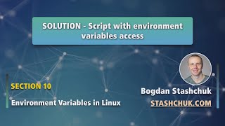 Linux Tutorial: 59 Solution   Script With Env Variable Access