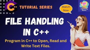 C++ File Handling for Beginners | File Modes and Operations (Open, Read, Write Files) Explained