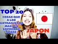 TOP 2O COSAS que sorprenden de JAPON 🇯🇵