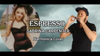 Espresso - Sabrina Carpenter (Harmonica Cover)@sabrinacarpenter #espresso #viral #espressobysabrina
