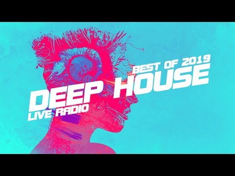 Best of 2019 | Live Radio | Deep House, Chillout, Lounge, Relaxing Mix !