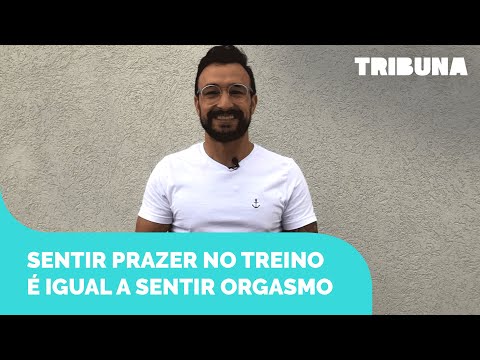 Sentir prazer no treino é igual a sentir o orgasmo