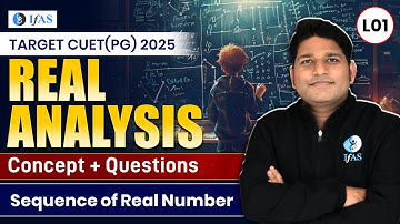 Sequence And Series of Real Number For CUET PG Mathematics 2025 | Real Analysis Questions | L-1