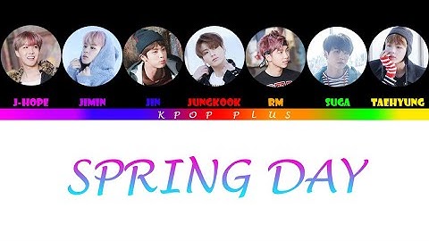 BTS (방탄소년단) - Spring Day (봄날) LIVE // Lyrics [Color Coded Han_Esp_Eng]