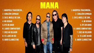 Mana ~ 10 Grandes Exitos, Mejores Éxitos, Mejores Canciones