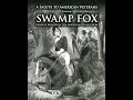 A salute to american veterans swamp fox francis marion and the revolutionary war