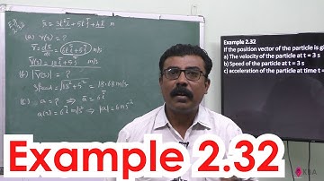 32.Physics | Kinematics | Example 2.32