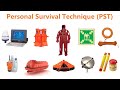 Personal Survival Technique (PST)