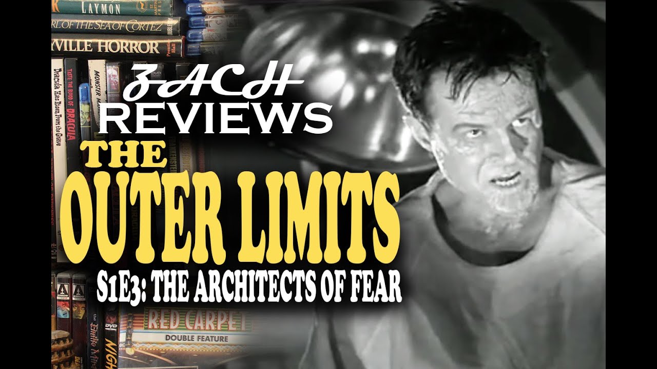 Zach Reviews The Outer Limits: The Architects of Fear (S1E3, Original Series) The Movie Castle