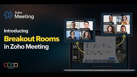 Introducing Breakout Rooms in Zoho Meeting
