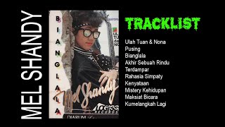 Download lagu MEL SHANDY - BIANGLALA