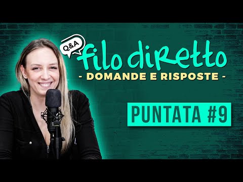 FILO DIRETTO - Rispondiamo alle domande della community!