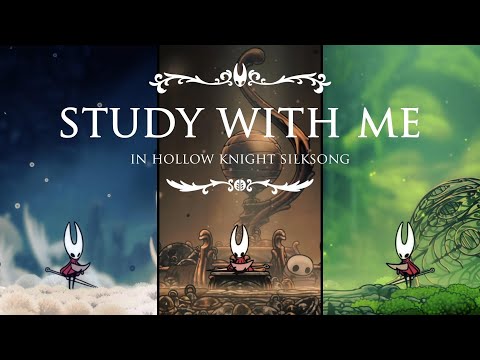 Study With Me In Hollow Knight Silksong | Music & Ambience | Pomodoro 25/5