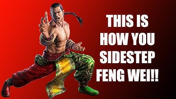 Tekken 7 Feng Wei sidestep guide 4k