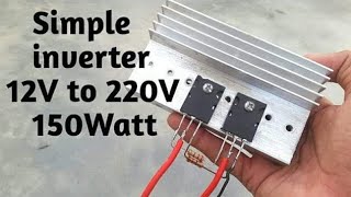 Simple inverter 12V to 220V 150Watt using 2sc5200 transistor | 12V DC TO 220V AC  Inverter Generator