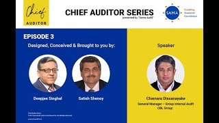 Chief Auditor Series #3 | Chamara Dissanayake on Internal Audit Excellence at CBL Group