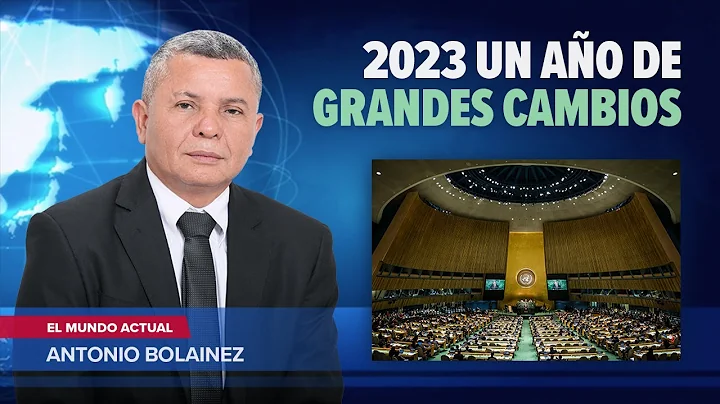 2023 un Ao de Grandes Cambios AntonioBolainez