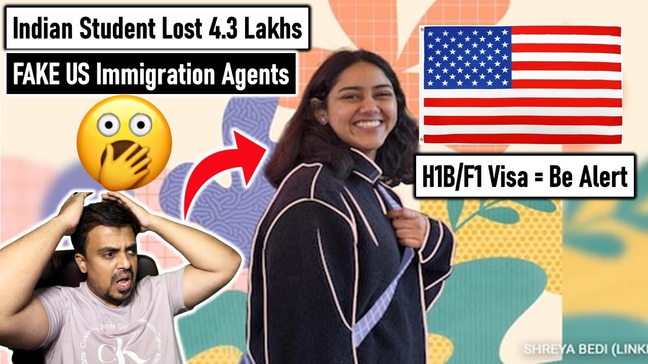 Indian Student Duped by Fake ICE Agents in US | $5000 Scam | Shreya Bedi Visa Fraud Story