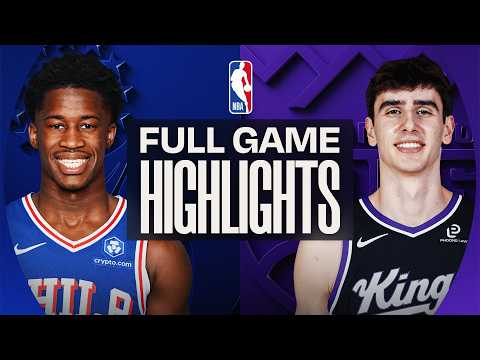 Game Recap: 76ers 139, Kings 118