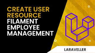 9 Create Filament User Resource - Laravel Filament Tutorial