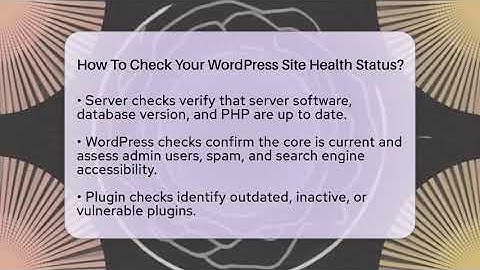 How To Check Your WordPress Site Health Status? - WP Solutions Guru