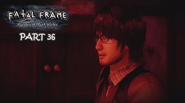 Fatal Frame: Maiden of Black Water (Blind) Part 36 ~ Nearing the End So Lets see Ren.