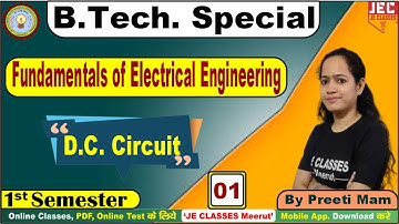 #01 B.Tech First Year 1st Semester (FEE) Fundamental of Electrical Engineering Class | JE CLASSES