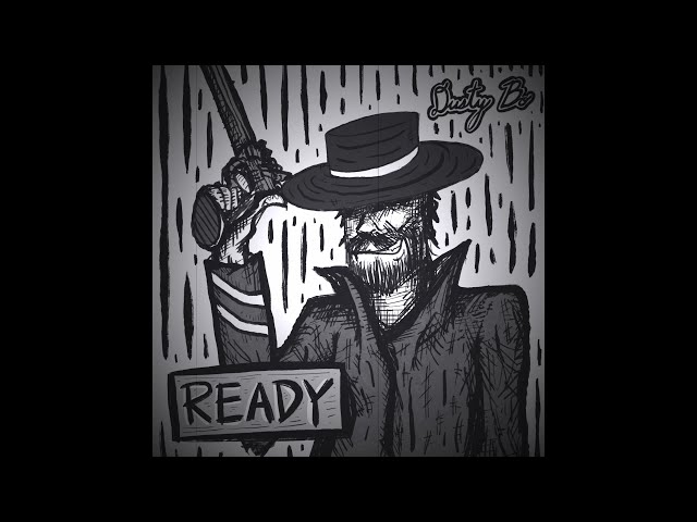 Dusty Bo - Ready