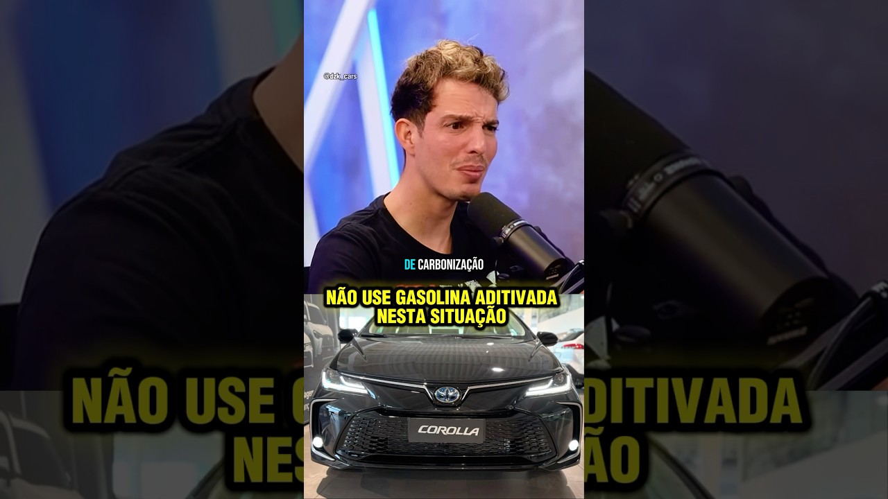 Não use gasolina aditivada nessa situação 