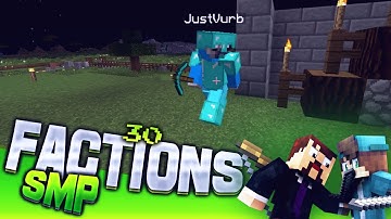 Minecraft Factions SMP #30 - New Faction! (Private Factions Server)