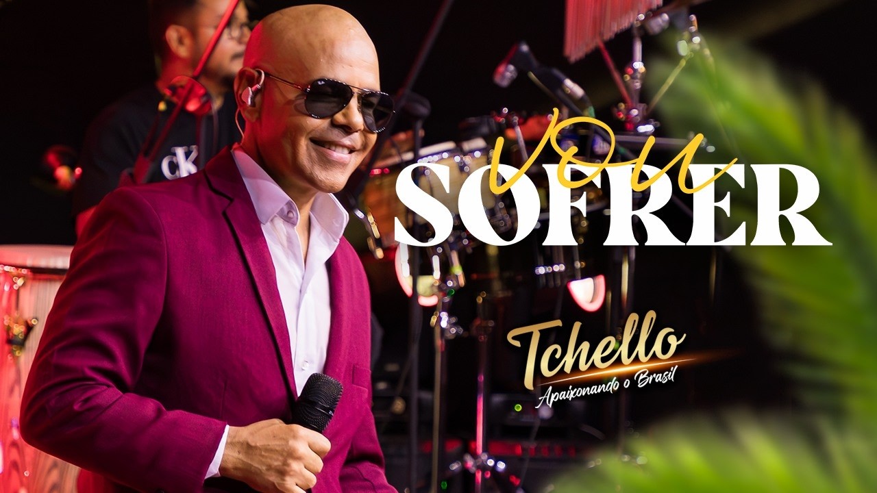 Watch Tchello - Vou Sofrer (Clipe Oficial) | Arrocha Romântico 2026 on YouTube Watch Tchello - Vou Sofrer (Clipe Oficial) | Arrocha Romântico 2026 on YouTube