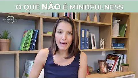 O que é técnica mindfulness?