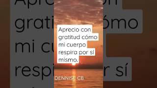 Aprecio con gratitud cómo mi cuerpo respira por sí mismo | #meditación matinal de Louise Hay