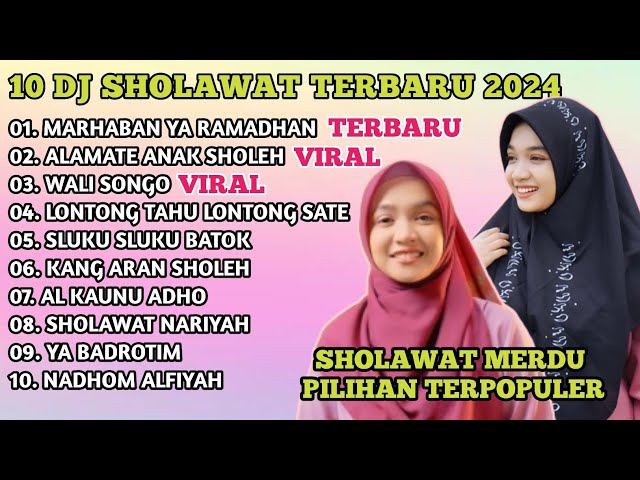 DJ SHOLAWAT TERBARU 2024 X NING UMI LAILA X SHOLAWAT PENYEJUK HATI X VIRAL TERBARU BASS HOREG class=