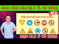 Chinh Phục 600 Câu Mẹo BLX Ô Tô 2026 Mới Nhất | Tuấn Thân Thiện