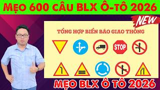 Chinh Phục 600 Câu Mẹo BLX Ô Tô 2026 Mới Nhất | Tuấn Thân Thiện
