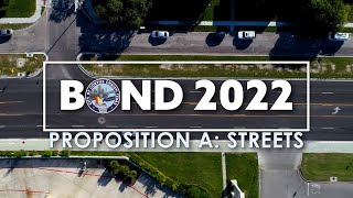 City of Corpus Chrsiti | Bond 2022 Proposition A / Streets