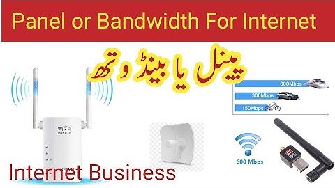 Panel or Bandwidth for Internet - How To Start Internet Service Providers business - Muneer Network