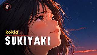 Sukiyaki (Ue o Muite Arukou) 上を向いて歩こう by KOKIA  (Acoustic Version)「Tradução& Lyrics」