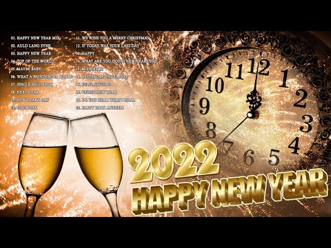 Happy New Year 2022 🎉 Countdown Happy New Year 🎉 Happy New Year Music Mix 2022