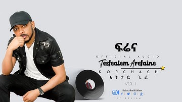 Korchach - Frena  | ፍሬና - Eritrean Music ( Official Audio )
