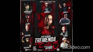 Tremenda Sata Full Remix Pt 3 Arcangel Ft Jory, Franco, J Alvarez, D. Ozi, Gotay, Genio, Falo & More