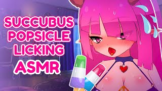ASMR Succubus Eats Your Popsicles