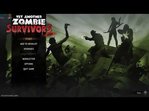 Lets check out - Yet Another Zombie Survivors @Nastydude