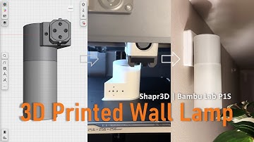 Designing and 3D Printing a Wall lamp | Shapr3D  | Bambu Lab P1S