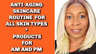 ANTI-AGING SKINCARE  ROUTINE  FOR ALL SKIN TYPES screenshot 2