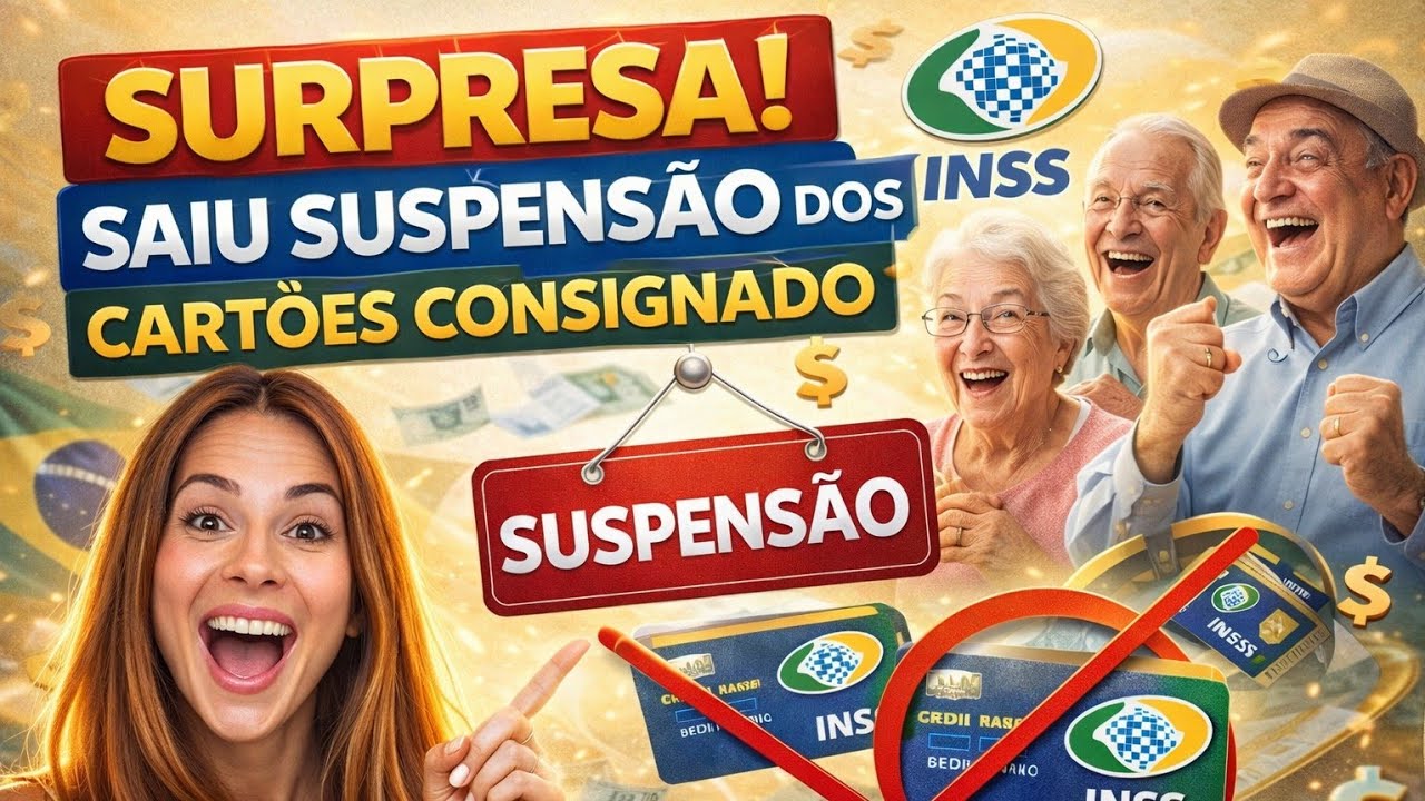 SURPRESA! SAIU SUSPENSÃO DOS CARTÕES CONSIGANDO - SERÃO CANCELADOS
